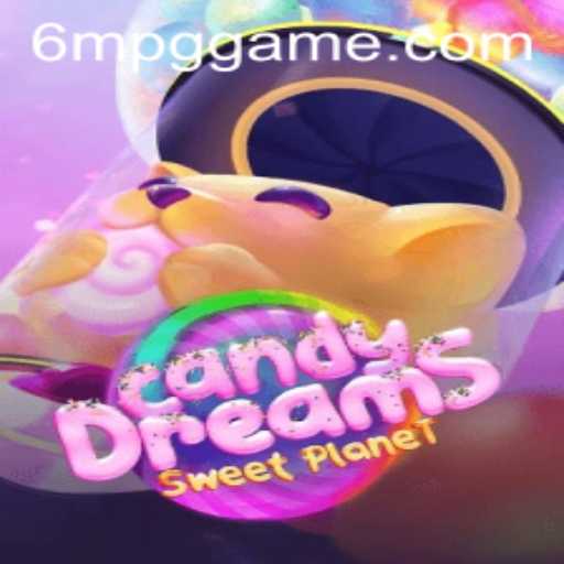 CandyDreams: Descubra a Magia do Novo Jogo 6MPG